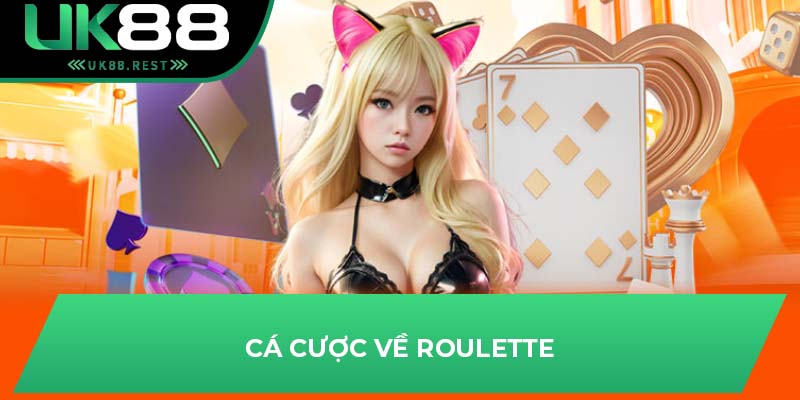 Cá cược về Roulette